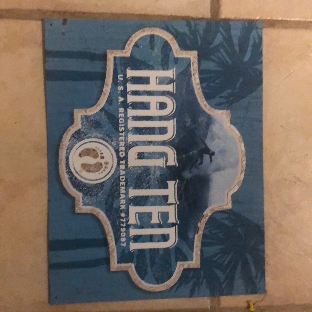 Metal hang ten sign
